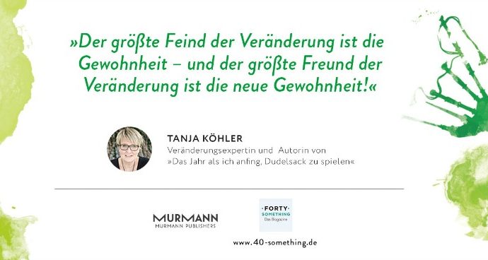 Tanja Koehler murmann verlag die kraft der veraenderunge 40-something.de